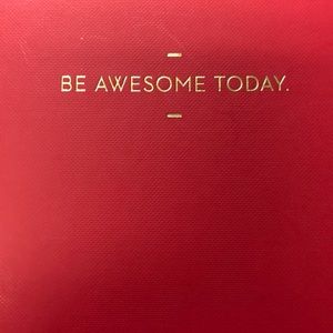Be awesome today journal